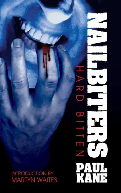 Nailbiters: Hard Bitten - Paperback