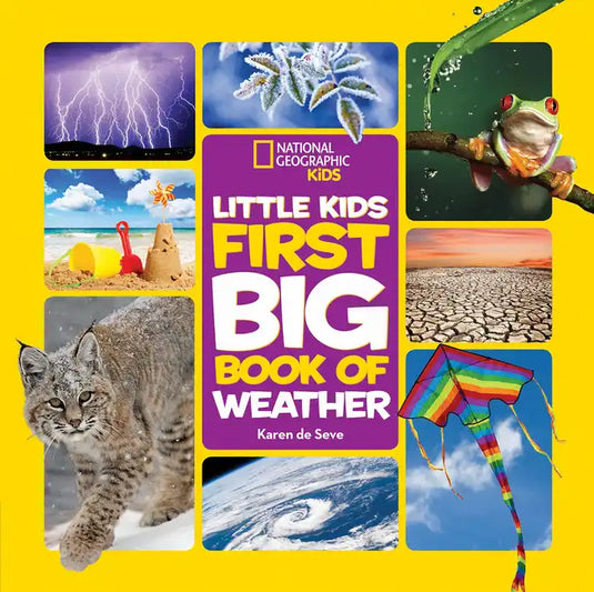 National Geographic Little Kids First Big Book of Weather - Hardcover