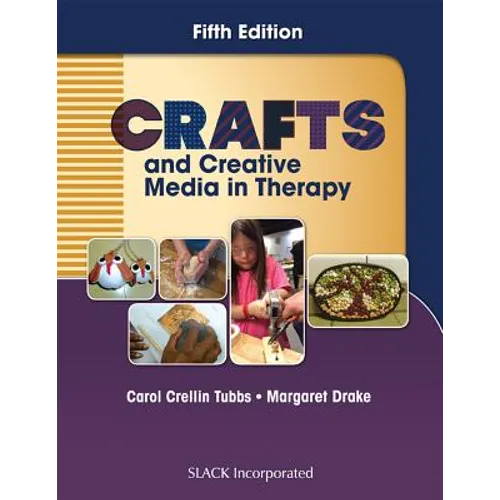 Crafts and Creative Media in Therapy - Paperback