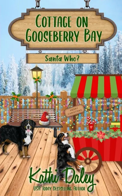 Cottage on Gooseberry Bay: Santa Who? - Paperback