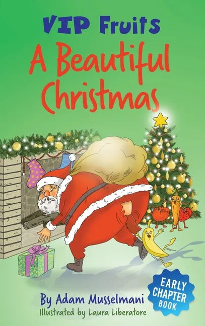 A Beautiful Christmas: A Humorous Early Chapter Book for Kids Age 6 and Up - Hardcover