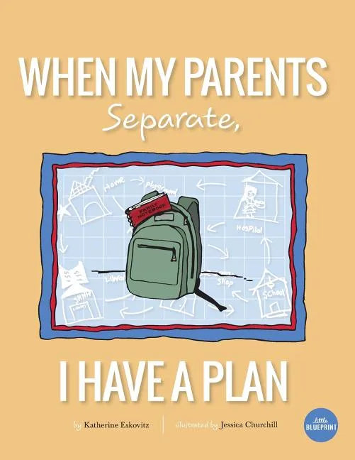 When My Parents Separate, I Have A Plan - Paperback