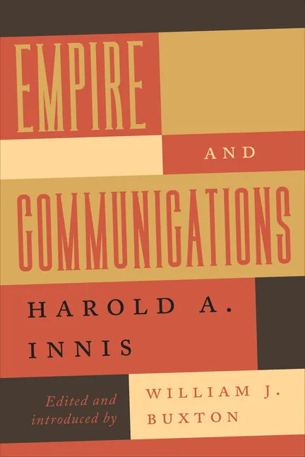 Empire and Communications - Paperback