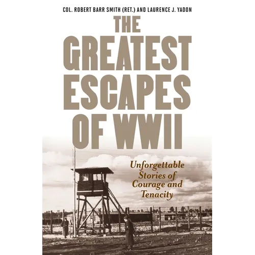Greatest Escapes of World War II - Paperback