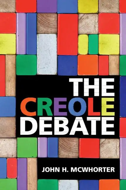 The Creole Debate - Paperback