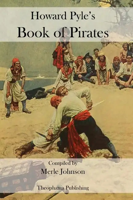 Howard Pyle's Book of Pirates - Paperback