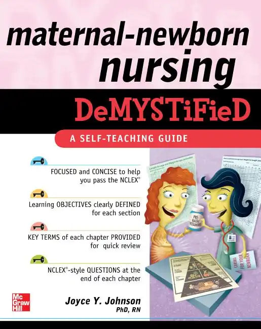 Maternal-Newborn Nursing Demystified: A Self-Teaching Guide - Paperback