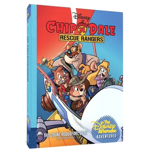Chip 'n Dale Rescue Rangers: The Count Roquefort Case: Disney Afternoon Adventures Vol. 3 - Hardcover
