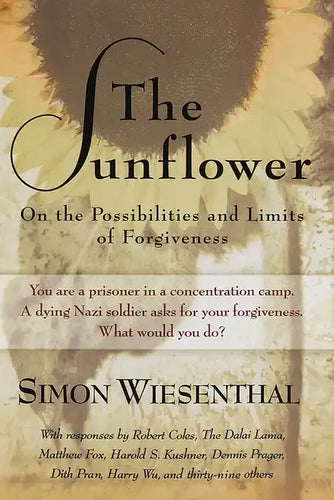 The Sunflower: On the Possibilities and Limits of Forgiveness - Paperback