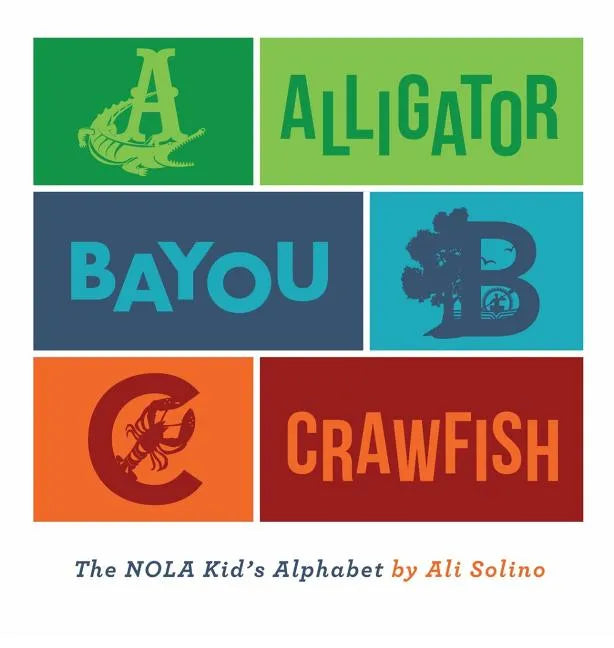 Alligator, Bayou, Crawfish - Hardcover