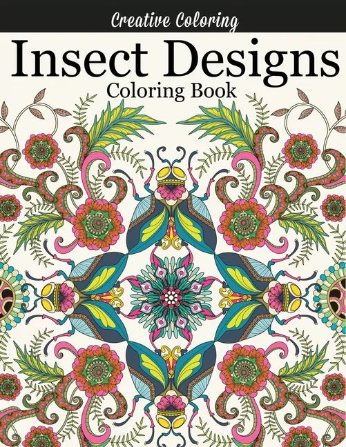 Insect Designs Coloring Book - Paperback