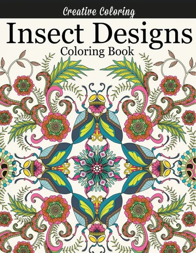 Insect Designs Coloring Book - Paperback