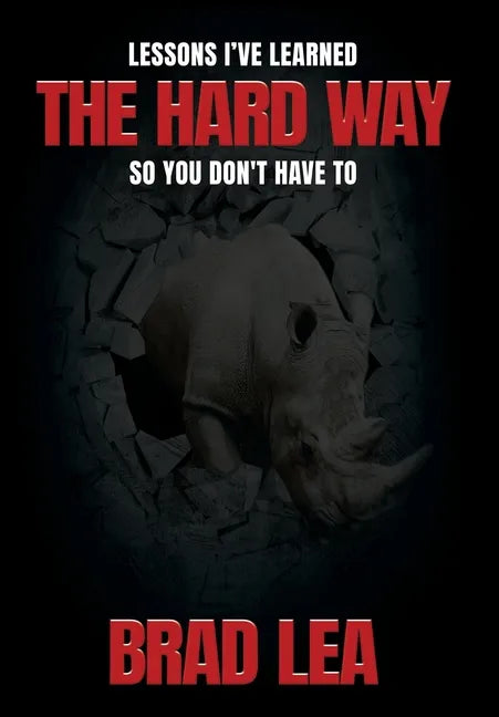 The Hard Way - Hardcover