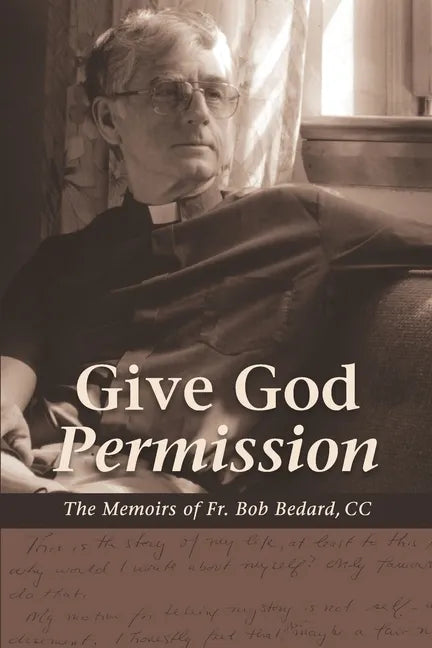 Give God Permission - Paperback
