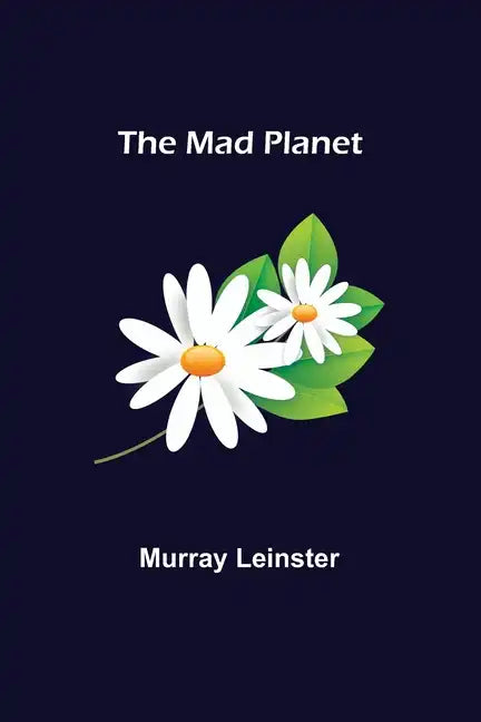 The Mad Planet - Paperback