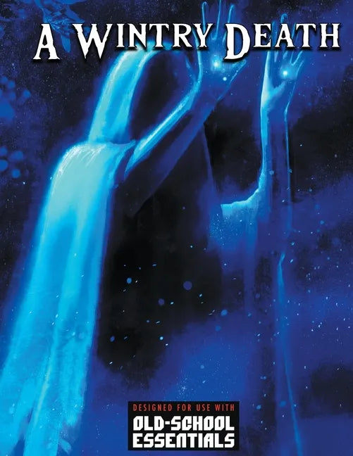 A Wintry Death: For Old-School Essentials - Paperback
