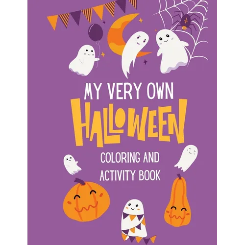 My Very Own Halloween Coloring and Activity Book - Paperback
