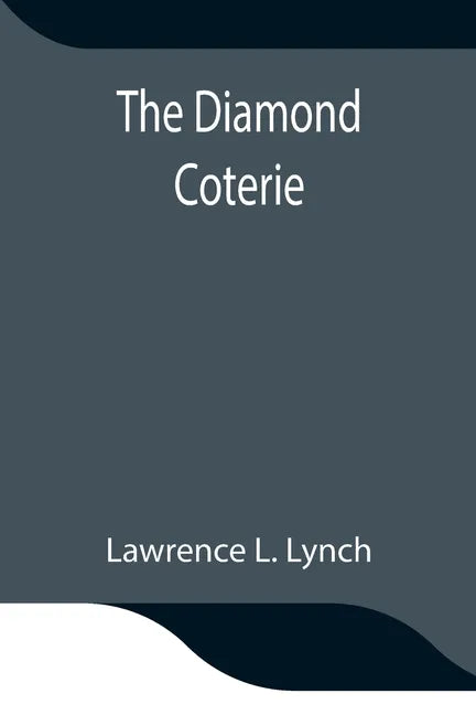The Diamond Coterie - Paperback