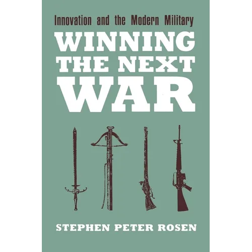 Winning the Next War - Hardcover