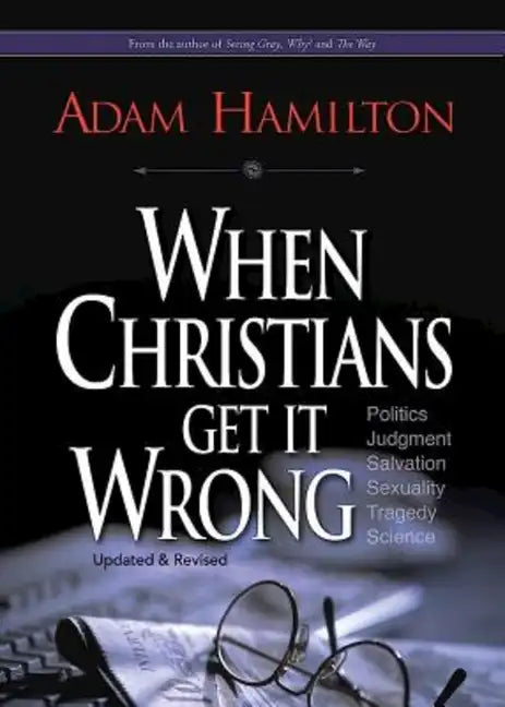 When Christians Get It Wrong - Paperback