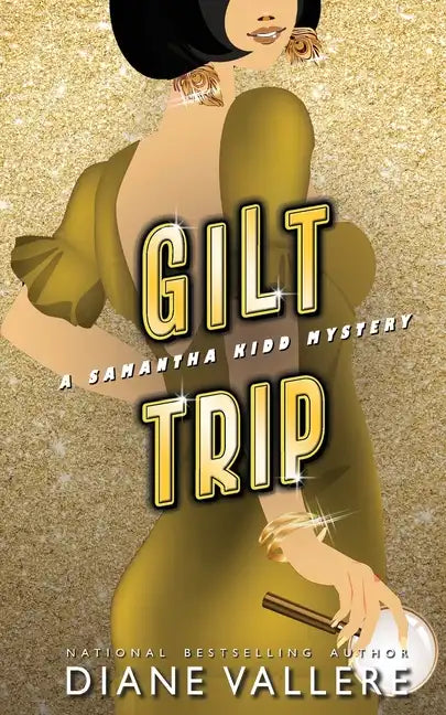 Gilt Trip: A Killer Fashion Mystery - Paperback