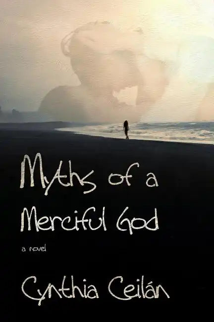 Myths of a Merciful God - Paperback