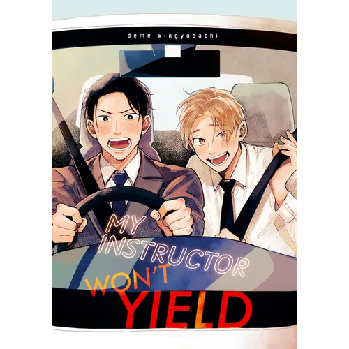My Instructor Won't Yield - Paperback