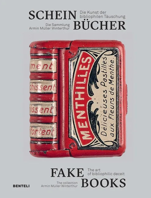 Fake Books: The Art of Bibliophilic Deceit - Hardcover