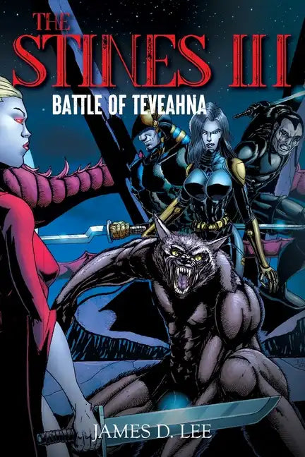 The Stines III: Battle of Teveahna - Paperback