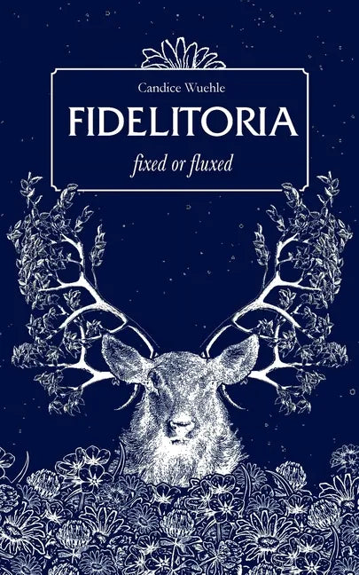Fidelitoria: fixed or fluxed - Paperback