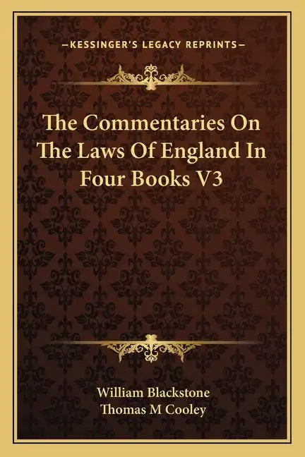 The Commentaries on the Laws of England in Four Books V3 - Paperback