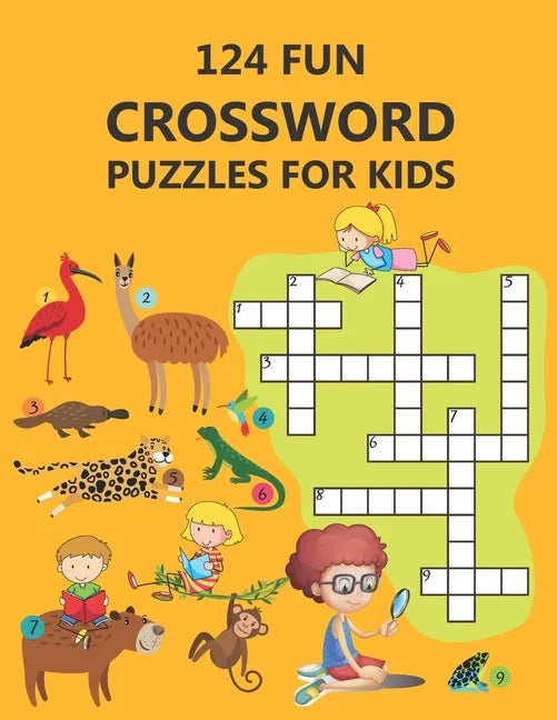 124 Fun Crossword Puzzles for Kids: First Children Crossword Puzzle Book for Kids Age 6, 7, 8, 9 and 10 and for 3rd graders, Kids Crosswords (Easy Wor - Paperback