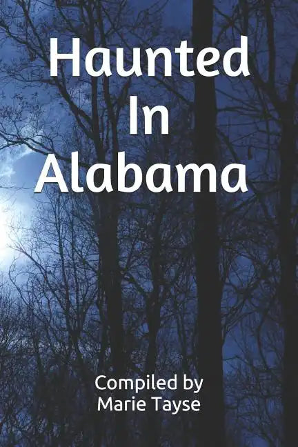 Haunted In Alabama - Paperback