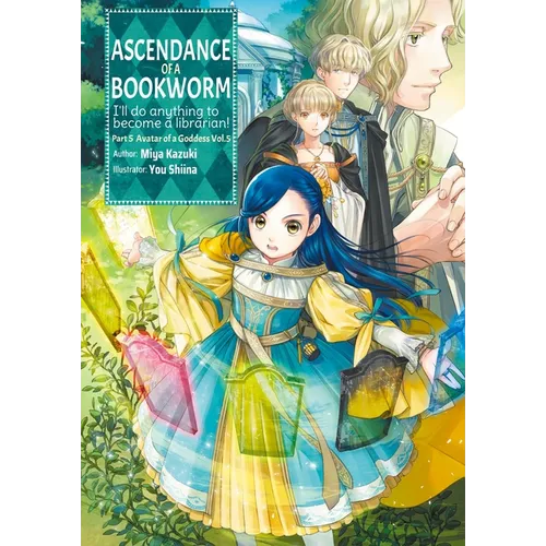 Ascendance of a Bookworm: Part 5 Volume 5 (Light Novel) - Paperback