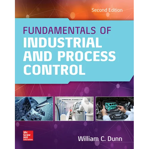 Fundamentals of Industrial Instrumentation and Process Control 2e (Pb) - Paperback