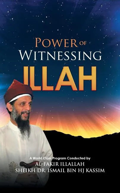 Power of Witnessing Illah - Paperback