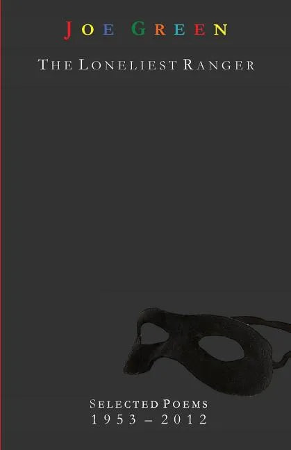 The Loneliest Ranger - Paperback