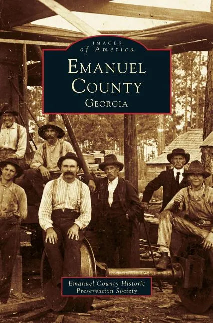Emanuel County, Georgia - Hardcover