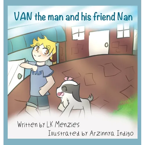 Van The Man And His Friend Nan - Hardcover