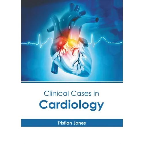 Clinical Cases in Cardiology - Hardcover