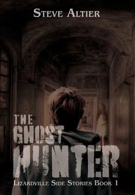 The Ghost Hunter - Hardcover