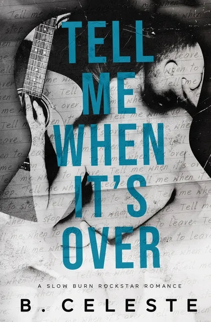 Tell Me When It's Over - Paperback