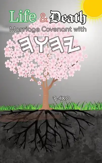 Life and Death Marriage Covenant with Yahuah - Paperback