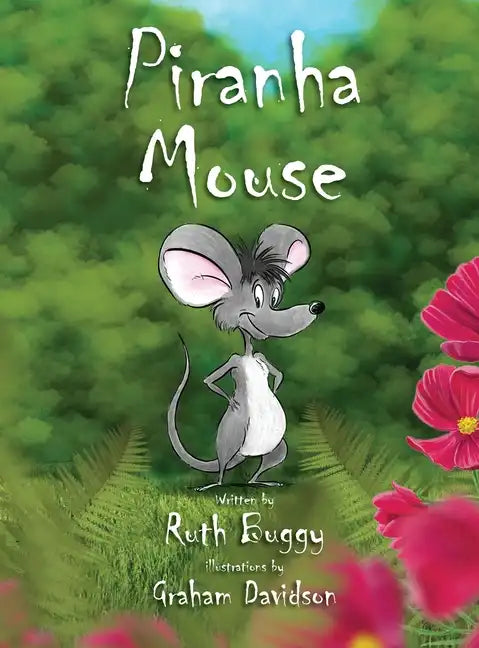 Piranha Mouse - Hardcover