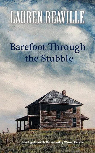 Barefoot Through the Stubble - Paperback