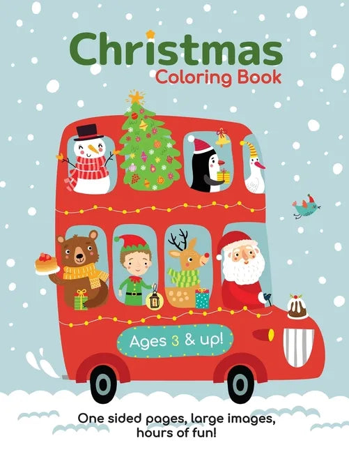 Christmas Coloring Book for Kids Ages 3-6! - Paperback