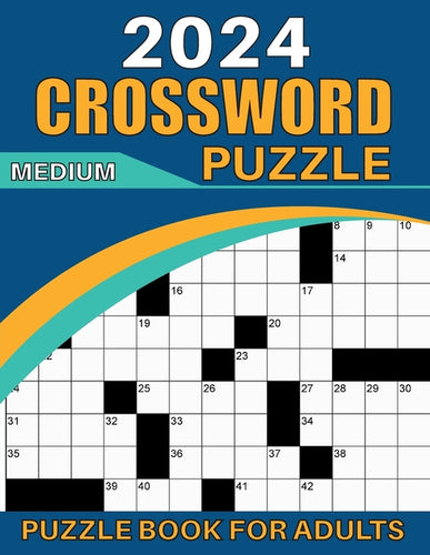 2024 Medium Crossword Puzzle Book for Adults: Medium Crossword Puzzles Book For Adults And Seniors, Beautiful Crossword Puzzle Book For Puzzle Lovers - Paperback