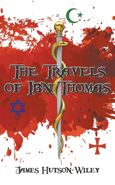 The Travels of Ibn Thomas - Paperback