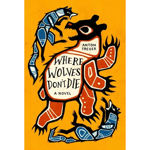 Where Wolves Don't Die - Hardcover