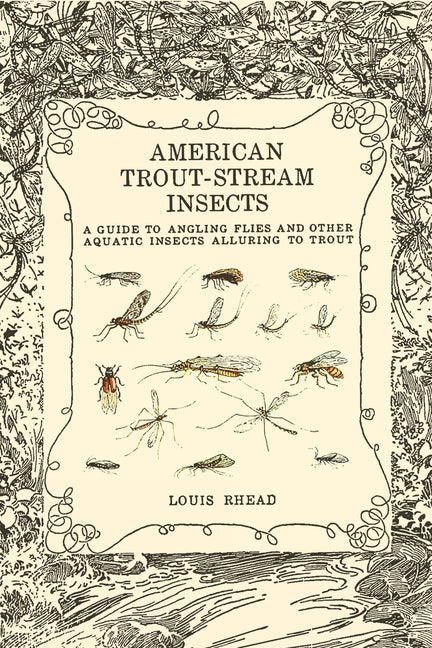 American Trout Stream Insects - Paperback